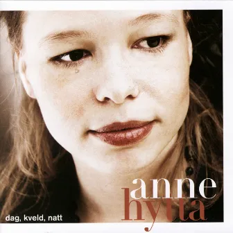 Dag, Kveld, Natt by Anne Hytta