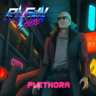 Plethora by Ray Gun Hero