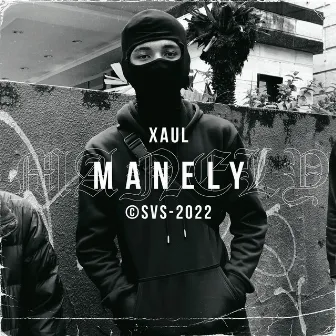 Manely by XAUL