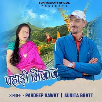 Pahadi Mijaj by Sunita Bhatt