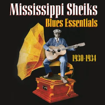 Blues Essentials (1930-1934) by Mississippi Sheiks