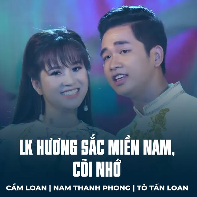 LK Hương Sắc Miền Nam, Cõi Nhớ