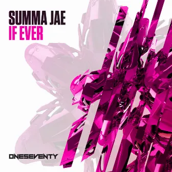 If Ever by Summa Jae