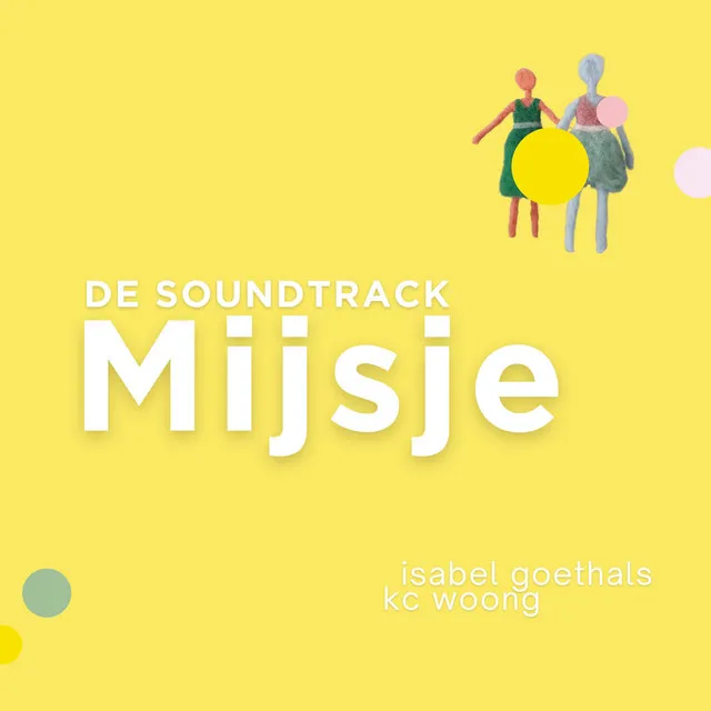 mijsje, de soundtrack