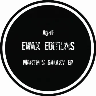 Martin's Galaxy EP by A04F