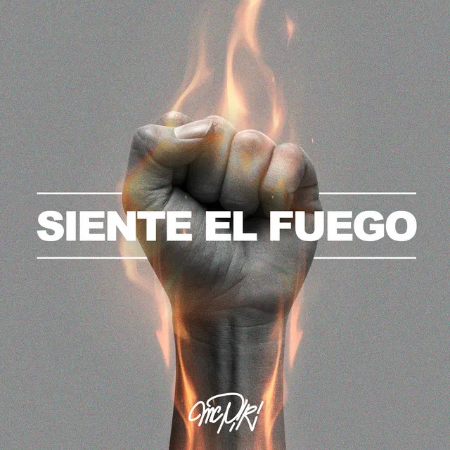 Siente el Fuego