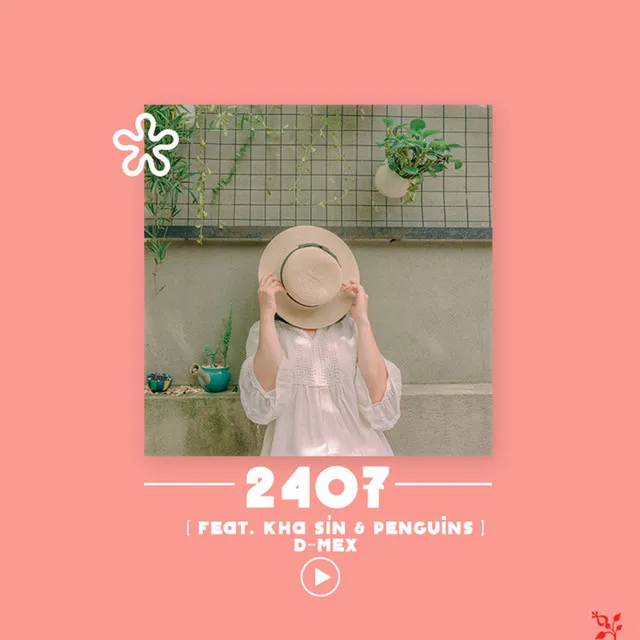 2407 (feat. Kha Sỉn & Penguins)