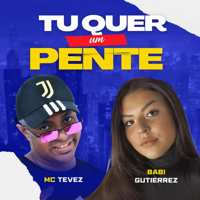 Tu Quer um Pente