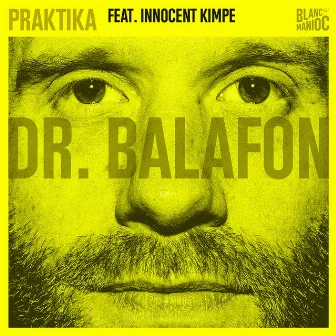 Dr. Balafon by Praktika