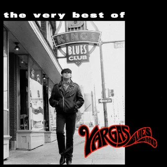 The Very Best Of by Vargas Blues Band