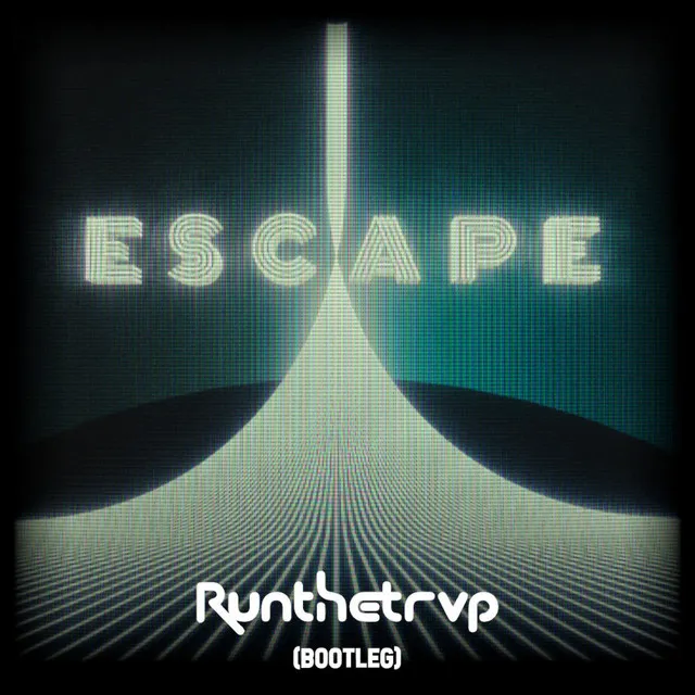 Escape - Runthetrvp Rework