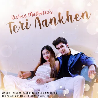 Teri Aankhen by Neha Malhotra