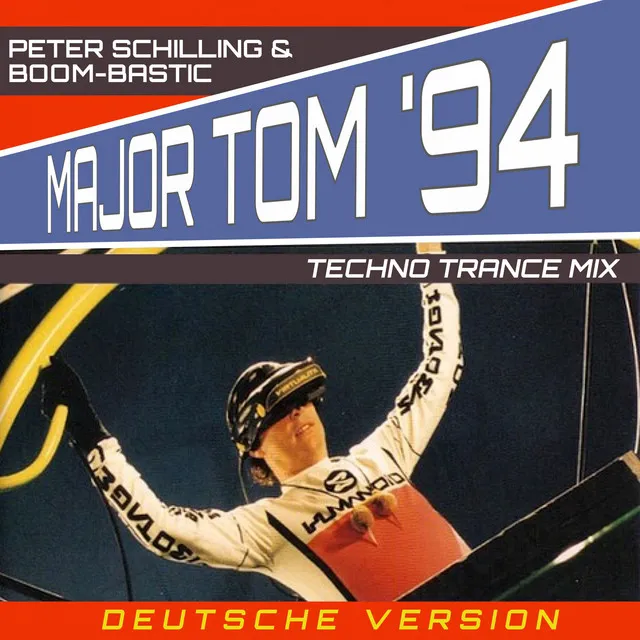 Major Tom '94 - Deutsche Version / Radio Mix