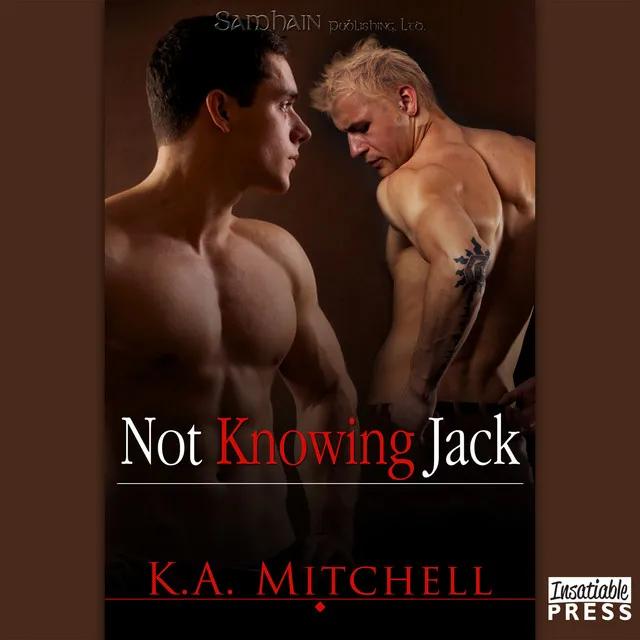 Chapter 11 - Not Knowing Jack