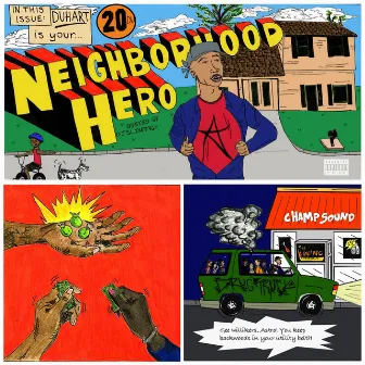 Neighborhood Hero by Duhart