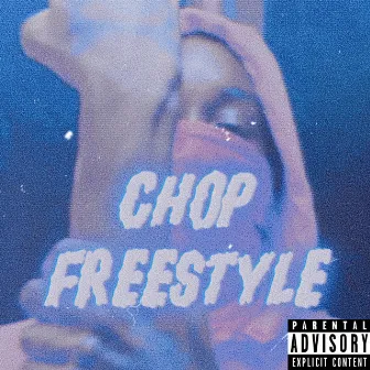 Chop Freestyle by Reptile B