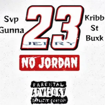 23 No Jordan by Svp Gunna