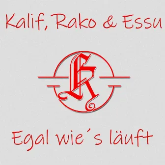 Egal wie's läuft by Essu