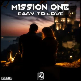 Easy To Love by Mission One