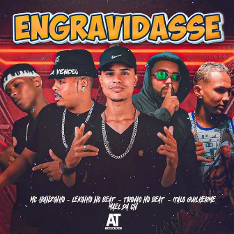 Engravidasse by Italo Guilherme