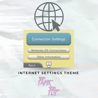 Internet Settings Theme by Pan!c Pop