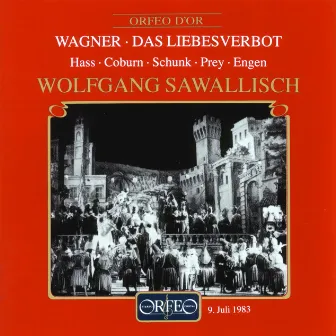 Wagner: Das Liebesverbot, WWV 38 (Bayerische Staatsoper Live) by Pamela Coburn