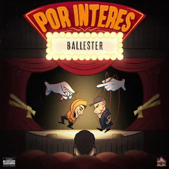 por interes by BALLESTER