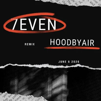 Hood3yair (Special Version) by 7EVEN