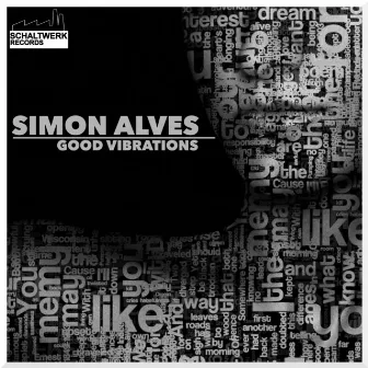 Good Vibrations by Simon Alves