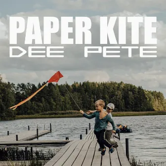 Paper Kite by Dee Pete