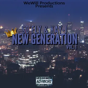 New generation by So' Fly