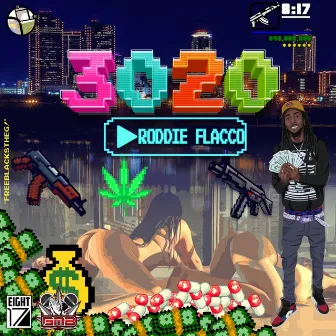 3020 by Roddie Flacco