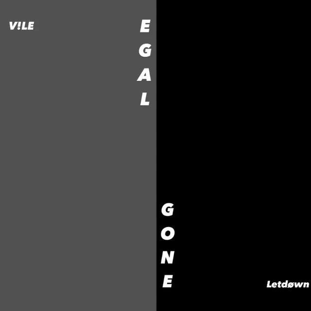 Egal / Gone