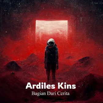 Bagian Dari Cerita by ARDILES KINS