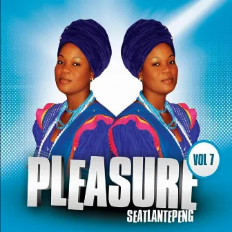 Seatlantepeng, Vol. 7 by Pleasure