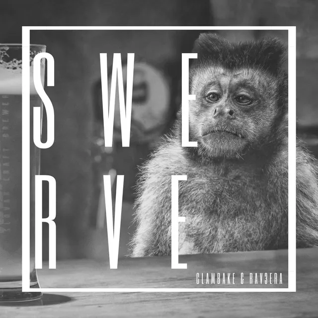 Swerve - Radio Edit