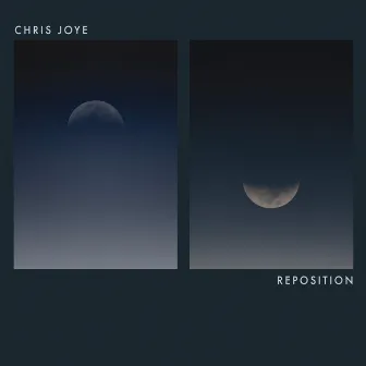 Reposition by Chris Joye