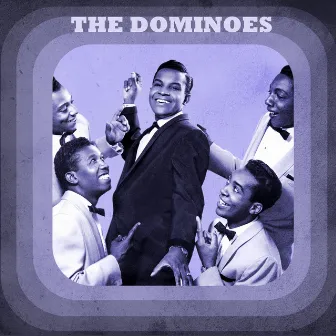 Presenting the Dominoes by The Dominoes