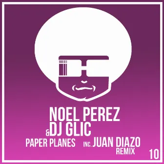 Paper Planes by Noel Perez