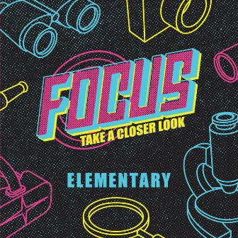 Focus (Elementary) by Orange Kids Music