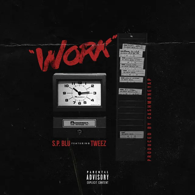 Work (feat. Tweez)