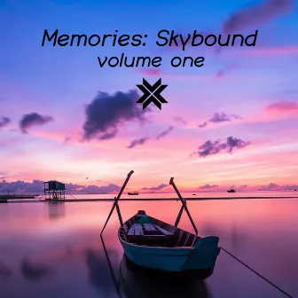 Memories, Vol. 1: Skybound by Lockyn