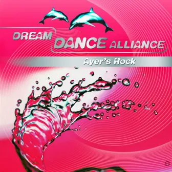 Ayers Rock by Dream Dance Alliance