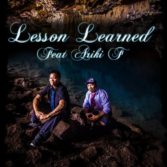 Lesson Learned (feat. Ariki Foster)