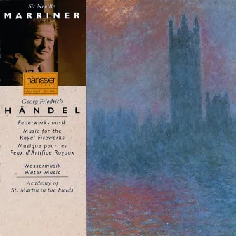 Handel: Music for the Royal Fireworks & Water Music, HWV 348-350 by John Constable