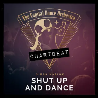 Shut up and Dance (Chartbeat-Version) by Simon Marlow