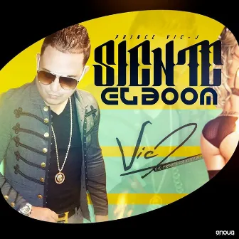 Siente el Boom by Vic J