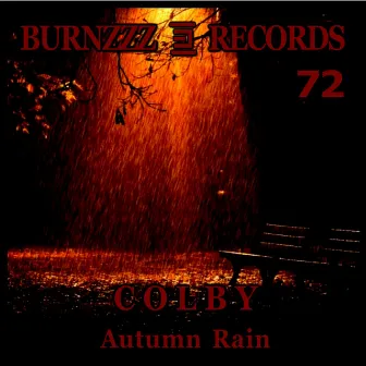 Autumn Rain by Colby