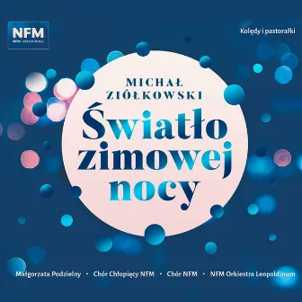 Światło zimowej nocy by NFM Leopoldinum Orchestra