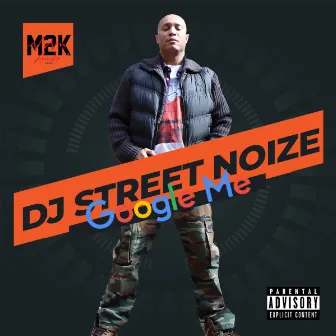 Google Me by Street Noize CoCky